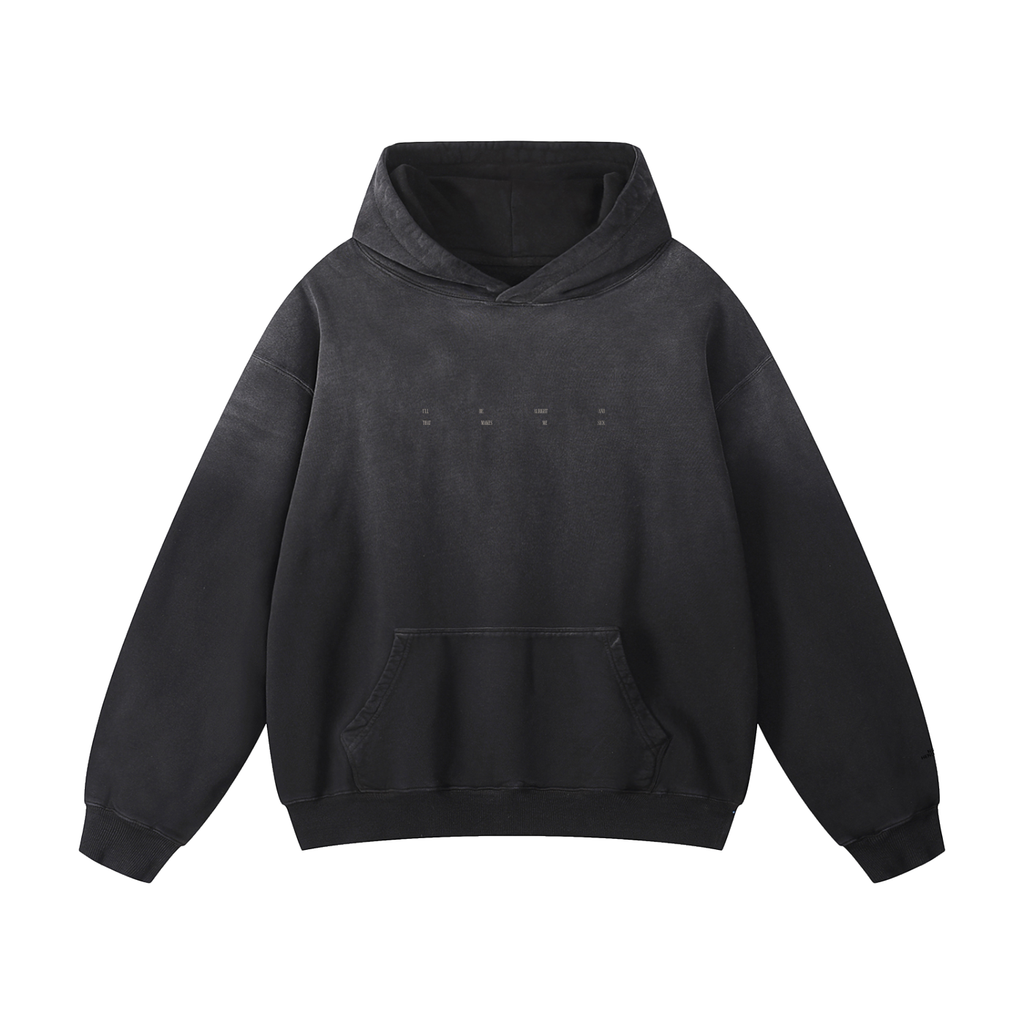 Oversized Sunfade Hoodie - i’ll be alright and that makes me sick