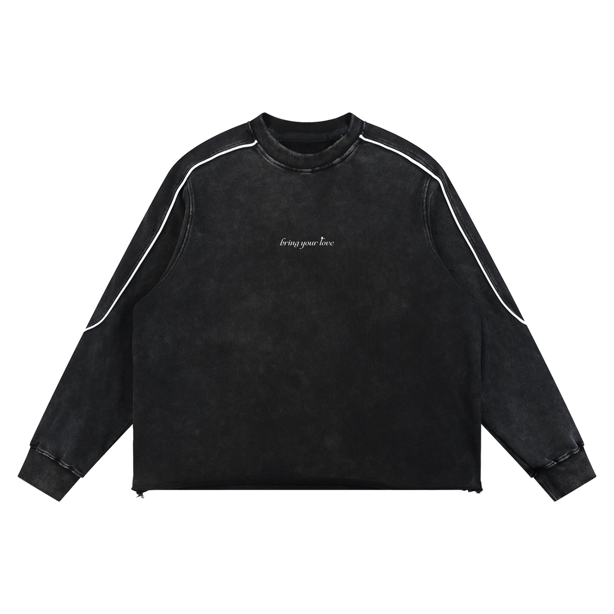 Bring Your Love - Raw Wash Sweatshirt