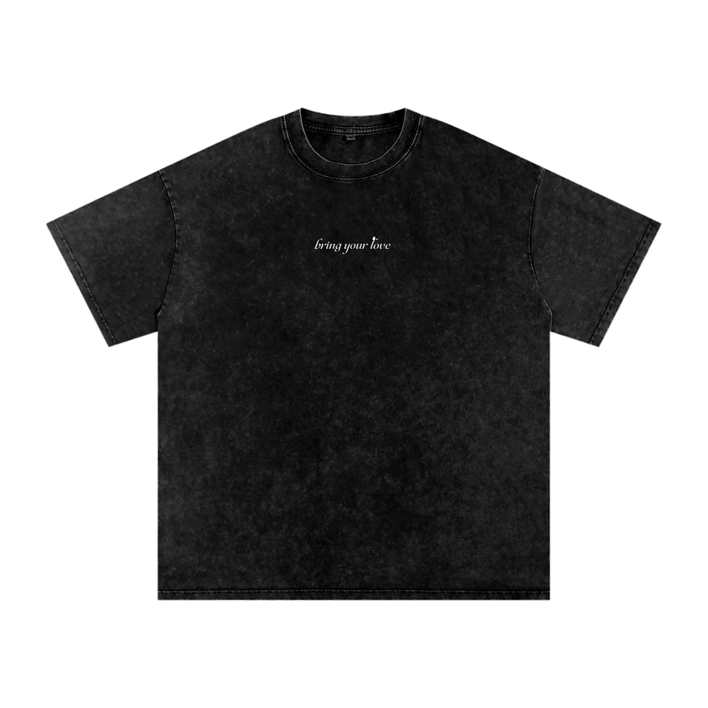 Bring Your Love - Oversized T-Shirt